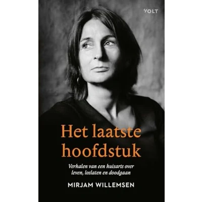 Abbildung von Het laatste hoofdstuk: Verhalen van een huisarts over leven, loslaten en doodgaan