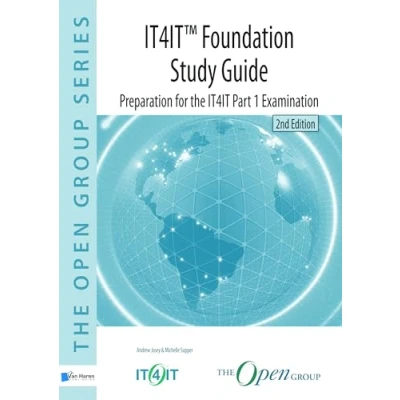 Abbildung von IT4IT Foundation Study Guide, 2nd Edition: Preperation for the part 1 examination (The open group series)