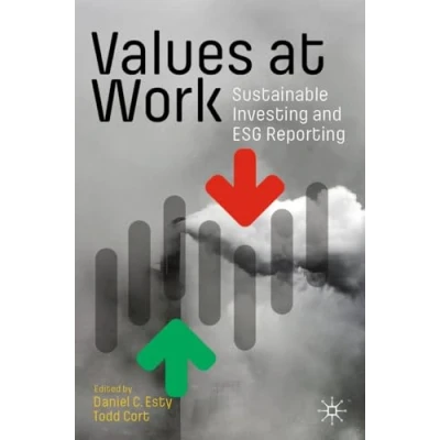 Abbildung von Values at Work: Sustainable Investing and ESG Reporting
