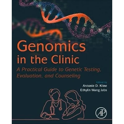 Abbildung von Genomics in the Clinic: A Practical Guide to Genetic Testing, Evaluation, and Counseling