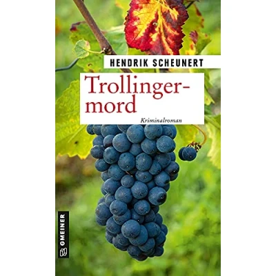 Abbildung von Trollingermord: Kriminalroman (Oberkommissar Richard Bauer und Kriminalkommissar Frank Jonas) (Kriminalromane im GMEINER Verlag)