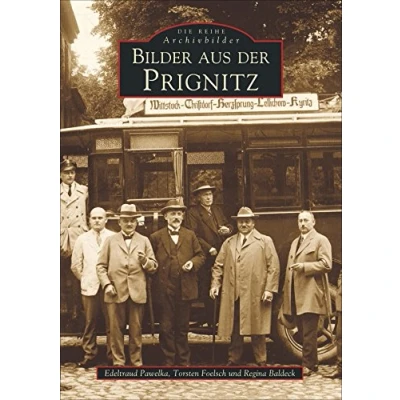 Abbildung von Bilder aus der Prignitz (Archivbilder)
