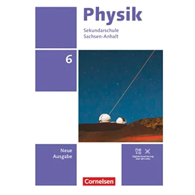 Abbildung von Physik Neue Ausgabe Sachsen Anhalt 2022 6. Schuljahr: Schulbuch Mit Videos, Animationen und Simulationen