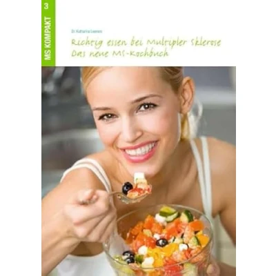 Abbildung von Richtig essen bei Multipler Sklerose: Das neue MS Kochbuch