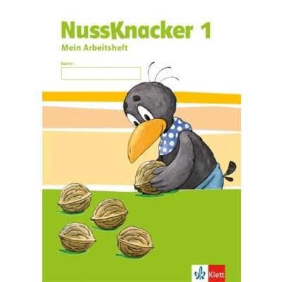 Abbildung von Nussknacker 1: Arbeitsheft Klasse Ausgabe für Hamburg, Bremen, Hessen, Baden Württemberg, Berlin, Brandenburg, Mecklenburg Vorpommern, Sachsen Anhalt, Thüringen (Nussknacker. ab 2015)