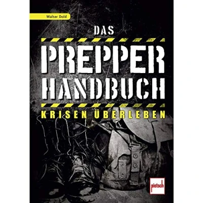 Abbildung von Das Prepper Handbuch: Krisen überleben