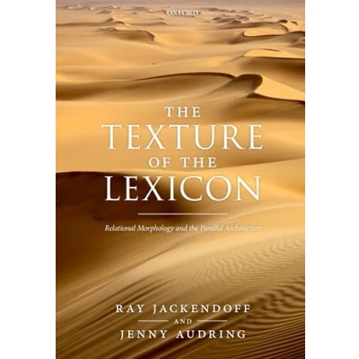Abbildung von the Texture of Lexicon: Relational Morphology and Parallel Architecture