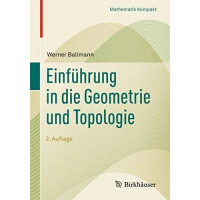 Abbildung von Einführung in die Geometrie und Topologie (Mathematik Kompakt)