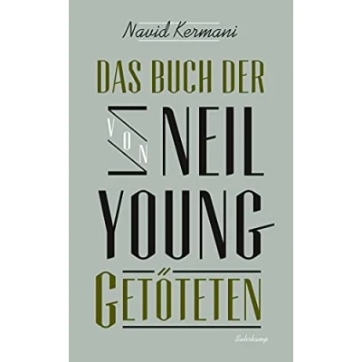 Abbildung von Das Buch der von Neil Young Getöteten (suhrkamp taschenbuch)