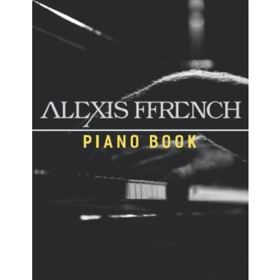Abbildung von Alexis Ffrench Piano Book: The Sheet Music Collection