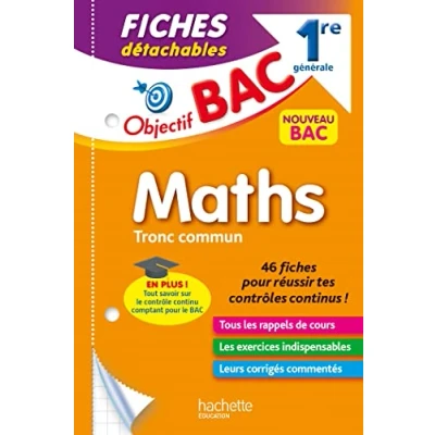 Abbildung von Objectif BAC Fiches détachables Maths Tronc commun 1re générale