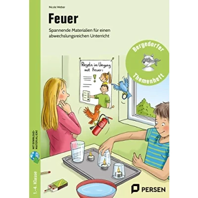 Abbildung von Feuer: Spannende Materialien für einen abwechslungsreichen Unterricht (1. bis 4. Klasse) (Bergedorfer Themenhefte Grundschule)