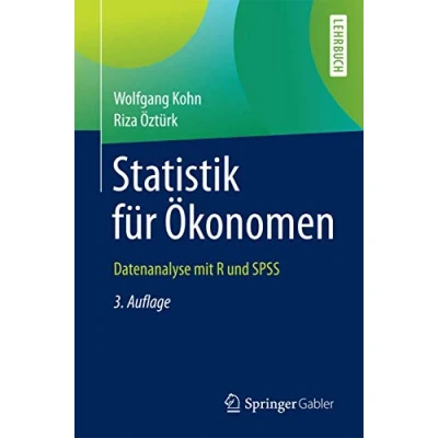 Abbildung von Statistik für Ökonomen: Datenanalyse mit R und SPSS (Springer Lehrbuch)