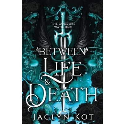 Abbildung von Between Life and Death (Between Series, Band 1)