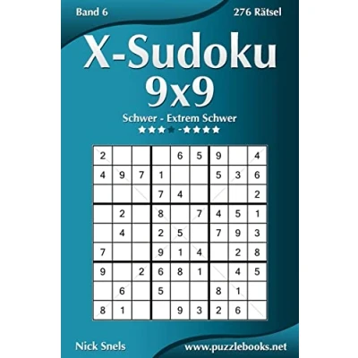 Abbildung von X Sudoku 9x9 Schwer bis Extrem Band 6 276 Rätsel