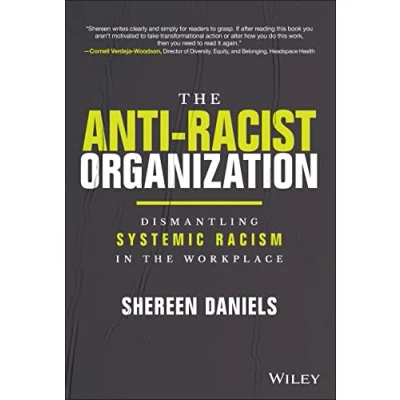 Abbildung von the Anti Racist Organization: Dismantling Systemic Racism in Workplace