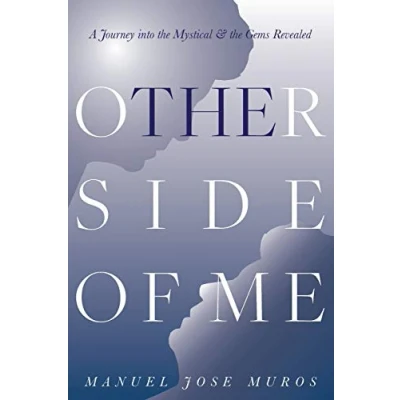 Abbildung von the Other Side of Me: A Journey into Mystical &amp; Gems Revealed