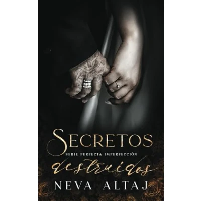 Abbildung von Secretos Destruidos: Mafia Romance (Perfectly Imperfect En Español, Band 4)