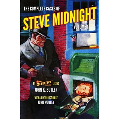 Abbildung von The Complete Cases of Steve Midnight, Volume 1 (The Dime Detective Library)