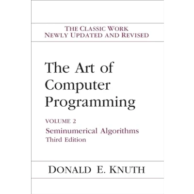 Abbildung von The Art OF COMPUTER Programming: Seminumerical Algorithms (2) (ART PROGRAMMING VOLUME 2, Band 2)