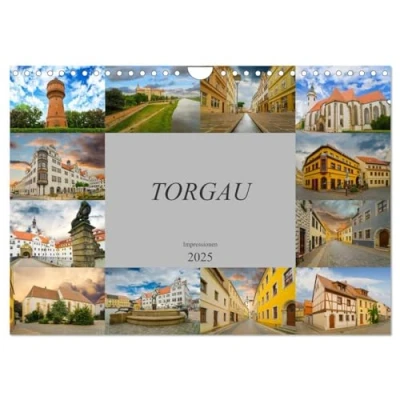 Abbildung von Torgau Impressionen (Wandkalender 2025 DIN A4 quer), CALVENDO Monatskalender