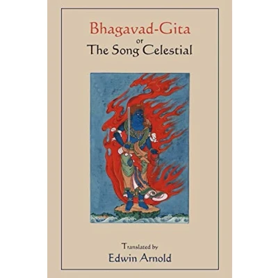Abbildung von Bhagavad Gita or The Song Celestial. Translated by Edwin Arnold.
