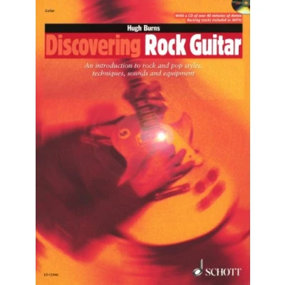 Abbildung von Discovering Rock Guitar: Eine Einführung in und Pop Styles, Technik, Sound Ausrüstung. Gitarre. (Schott Styles)