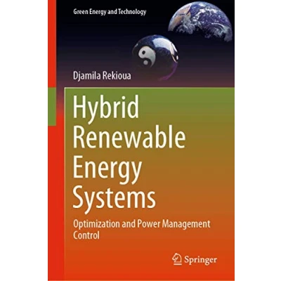 Abbildung von Hybrid Renewable Energy Systems: Optimization and Power Management Control (Green Technology)