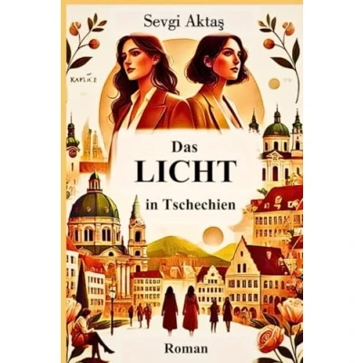 Abbildung von Das Licht in Tschechien: Die Geschichte einer verlorenen Hoffnung