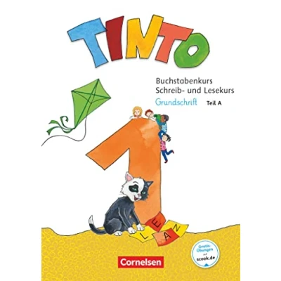 Abbildung von Tinto 1 Neubearbeitung 2018: 1. Schuljahr Buchstabenkurs mit Schreib und Lesekurs Grundschrift: Teil 1+2 im Paket, Buchstabenhaus: ... A+B Buchstabenhaus