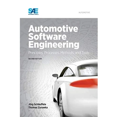 Abbildung von Automotive Software Engineering, Second Edition: Principles, Processes, Methods, and Tools