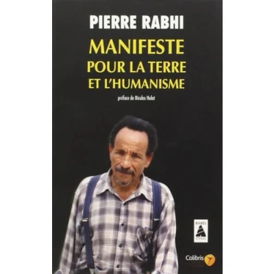 Abbildung von Manifeste Pour LA Terre ET L&#039;Humanisme: une insurrection des consciences