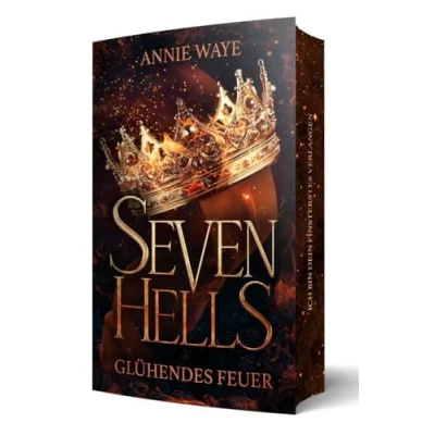 Abbildung von Seven Hells 1: Glühendes Feuer: verführerische Dämonen Romantasy mit Farbschnitt