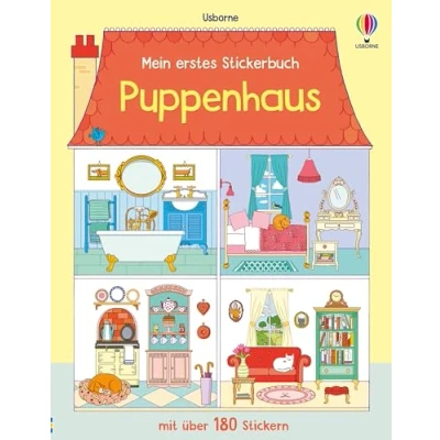 Abbildung von Mein erstes Stickerbuch: Puppenhaus: mit über 180 Stickern die Zimmer einrichten Stickerheft ab 3 Jahren