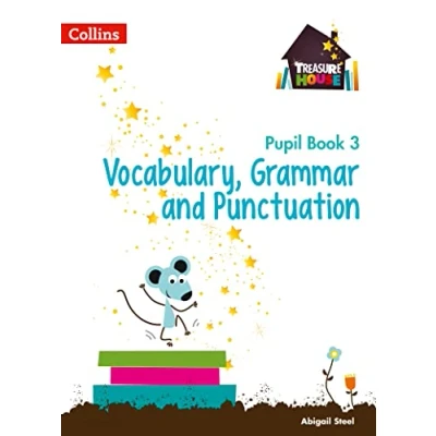 Abbildung von Vocabulary, Grammar and Punctuation Year 3 Pupil Book (Treasure House)