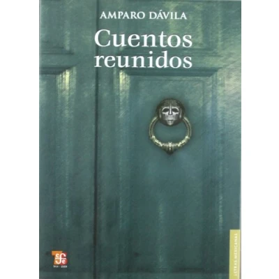 Abbildung von Cuentos reunidos / Reunited Stories (Letras Mexicanas/ Mexican Letters)