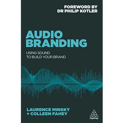 Abbildung von Audio Branding: Using Sound to Build Your Brand