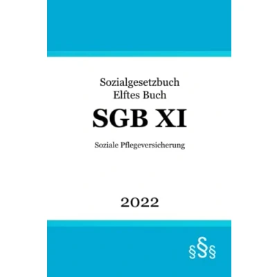 Abbildung von SGB XI: Sozialgesetzbuch Elftes Buch Soziale Pflegeversicherung (SGB 11)