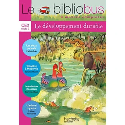 Abbildung von Le bibliobus: Bibliobus CE2 Livre/Le developpement durable