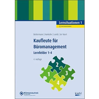 Abbildung von Kaufleute für Büromanagement Lernsituationen 1: Lernfelder 1 4