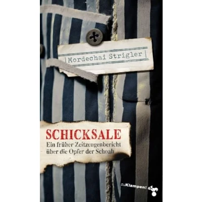 Abbildung von Schicksale: Verloschene Lichter IV. Ein früher Zeitzeugenbericht über die Opfer der Schoah