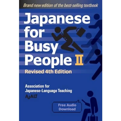 Abbildung von Japanese for Busy People Book 2: Revised 4th Edition (Japanese Series Edition, Band 2)