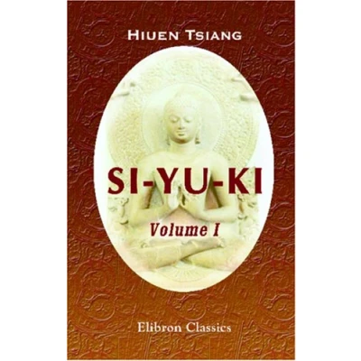 Abbildung von Si yu ki: Buddhist Records of the Western World. Volume 1