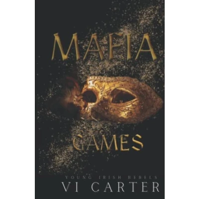 Abbildung von Mafia Games: Dark Irish Romance (Young Rebels, Band 3)
