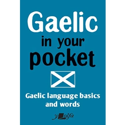 Abbildung von Gaelic in Your Pocket: Language Basics and Words