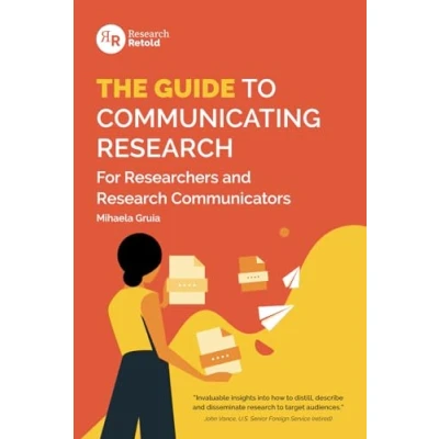 Abbildung von The Guide to Communicating Research: For Researchers and Research Communicators