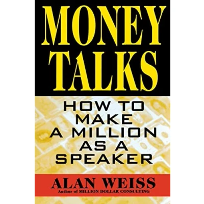 Abbildung von Money Talks: How to Make A Million As Speaker