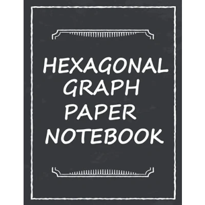 Abbildung von Hexagonal Graph Paper Notebook: organic Chemistry,119 pages 8.5X11 Notebook for drawing chemistry structures,1/4 inch hexagons ... Note Book) (Science Notebooks Series)