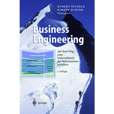 Abbildung von Business Engineering: Auf dem Weg zum Unternehmen des Informationszeitalters