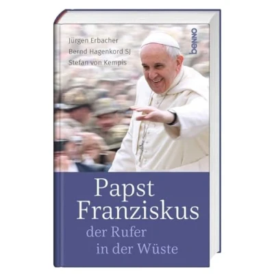 Abbildung von Papst Franziskus, der Rufer in Wüste